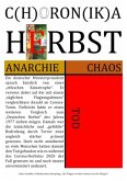 C(H)ORON(IK)A HERBST [ANARCHIE   CHAOS   TOD]