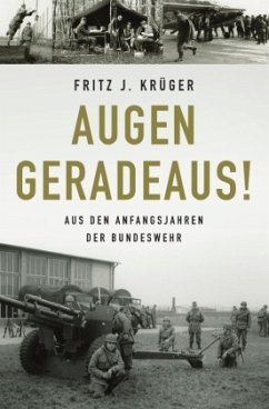 Augen geradeaus! - Krüger, Fritz J.