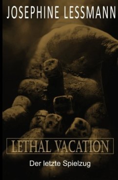 Lethal Vacation - Lessmann, Josephine