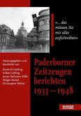 Paderborner Zeitzeugen berichten 1933 - 1948