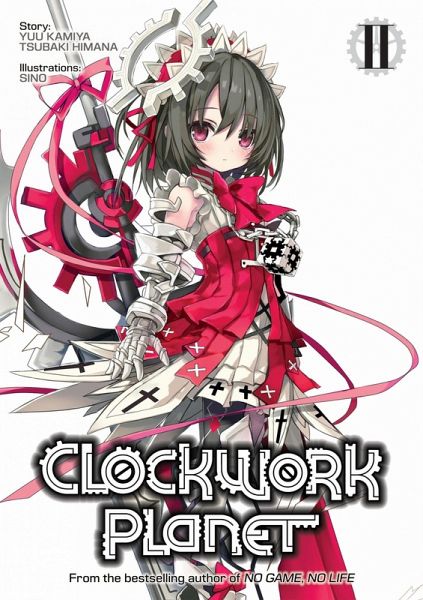 Clockwork Planet: Volume 2 (eBook, ePUB) Clockwork Planet: Volume 2 (eBook, ePUB)