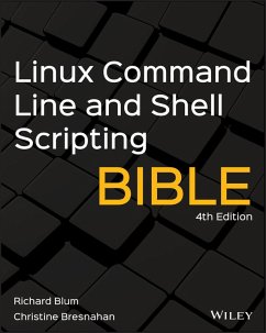 Linux Command Line and Shell Scripting Bible (eBook, ePUB) - Blum, Richard; Bresnahan, Christine