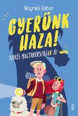 Gyerünk haza! (eBook, ePUB)