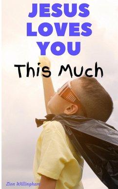 Jesus Loves You This Much (eBook, ePUB) - Willingham, Zion