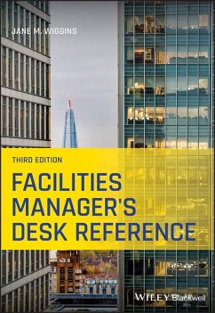 Facilities Manager's Desk Reference (eBook, PDF) - Wiggins, Jane M.