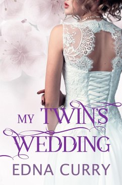My Twin's Wedding (Minnesota Romance novel series) (eBook, ePUB) - Curry, Edna