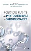 Poisonous Plants and Phytochemicals in Drug Discovery (eBook, PDF)