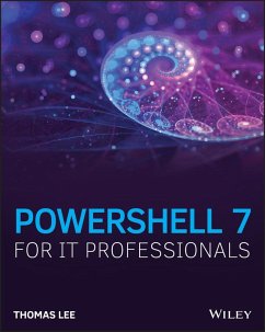 PowerShell 7 for IT Professionals (eBook, PDF) - Lee, Thomas