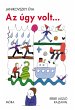 Az úgy volt... (eBook, ePUB) - Bild 1