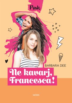 Ne kavarj Francesca (eBook, ePUB) - Dee, Barbara