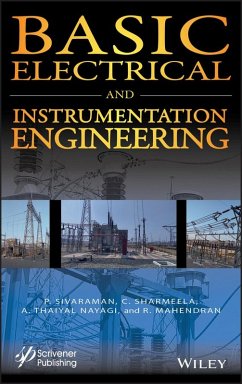 Basic Electrical and Instrumentation Engineering (eBook, ePUB) - Palanisamy, Sivaraman; Chenniappan, Sharmeela; Nayagi, A. Thaiyal; Mahendran, R.