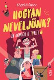 Hogyan neveljünk? (eBook, ePUB)