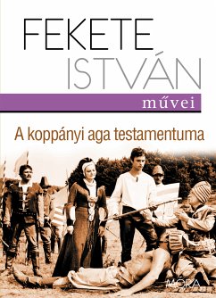 A koppányi aga testamentuma (eBook, ePUB) - Fekete, István