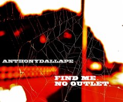 Find Me--No Outlet (A SleepScryer's Syndicate Novella) (eBook, ePUB) - Dallape, Anthony