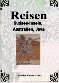 Reisen Band 2 (eBook, ePUB) - Gerstäcker, Friedrich