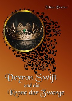 Cover Veyron Swift und die Krone der Zwerge (eBook, ePUB)