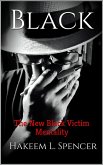 The New Black Victim Mentality (eBook, ePUB)