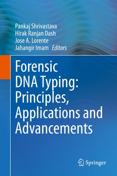 Forensic DNA Typing: Principles, Applications and Advancements (eBook, PDF)