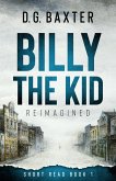 Billy The Kid Reimagined (eBook, ePUB)