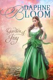 Garden of Joy: A Sweet and Clean Regency Romance (Garden of Love, #4) (eBook, ePUB) Garden of Joy: A Sweet and Clean Regency Romance (Garden of Love, #4) (eBook, ePUB)