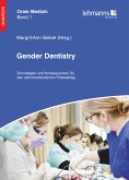 Orale Medizin / Gender Dentistry (eBook, PDF)