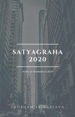 Satyagraha-2020 (eBook, ePUB) - Srivastava, Shubham