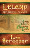 Leland the Dragon Slayer (A Drunken Dragon's Tavern Patron Story, #1) (eBook, ePUB)