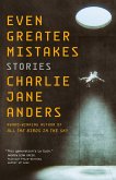 Even Greater Mistakes (eBook, ePUB)