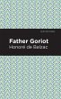 Father Goriot (eBook, ePUB) - Bild 1