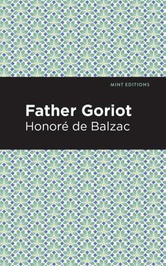 Father Goriot (eBook, ePUB) - Balzac, Honoré de
