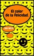 El color de la felicidad. (Filosofia... - Bild 1