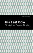 His Last Bow (eBook, ePUB) - Bild 1