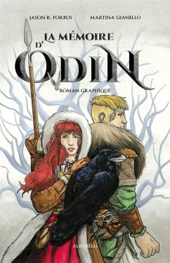 La mémoire d’Odin Roman graphique (fixed-layout eBook, ePUB) - R. Forbus, Jason