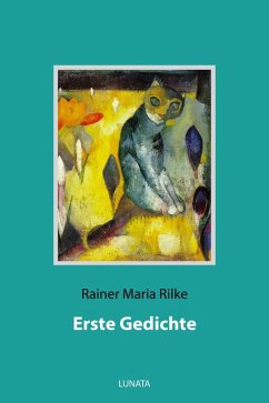 Erste Gedichte (eBook, ePUB) - Rilke, Rainer Maria