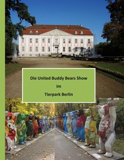 Die United Buddy Bears Show im Tierpark Berlin - Stamm, Klaus-Dieter