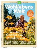 Wohllebens Welt / Wohllebens Welt 9/2021 - So kehrt die Wildnis zurück in den Garten / Wohllebens Welt / Das Naturmagazin von GEO und Peter Wohlleben 9/2021