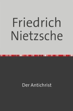 Friedrich Nietzsche - Nietzsche, Friedrich