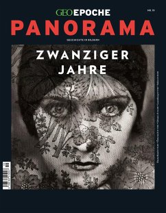 GEO Epoche PANORAMA - Die zwanziger Jahre