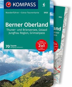 KOMPASS Wanderführer Berner Oberland, 70 Touren - Heitzmann, Wolfgang