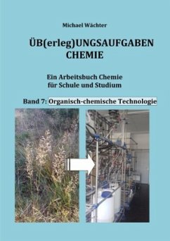 Organisch-chemische Technologie - Wächter, Michael