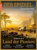 Amerika Land der Pioniere