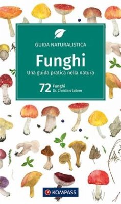 KOMPASS guida naturalistica Funghi - Jaitner, Christine