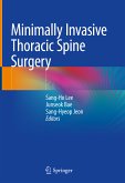Minimally Invasive Thoracic Spine Surgery (eBook, PDF)