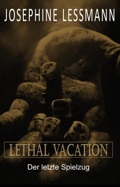 Lethal Vacation (eBook, ePUB) - Lessmann, Josephine