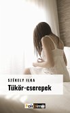 Tükör-cserepek (eBook, ePUB)