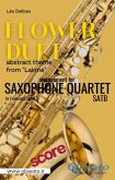 "Flower Duet" abstract theme - Saxophone Quartet (score) (fixed-layout eBook, ePUB)