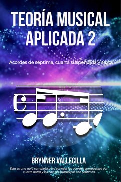 Teoría musical aplicada 2 (eBook, ePUB) - Vallecilla, Brynner