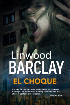 El choque (eBook, ePUB) - Barclay, Linwood