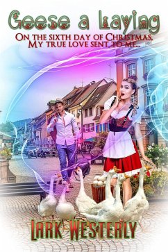 Cover Geese A Laying (A Fairy in the Bed) (eBook, ePUB)