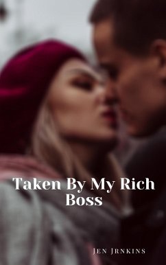 Cover Taken By My Rich Boss (eBook, ePUB)
